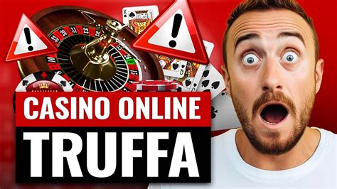 casino online truffa